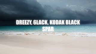 Dreezy - Spar ft. 6LACK, Kodak Black | 432Hz w/ lyrics