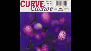 Curve - Cuckoo (1993)