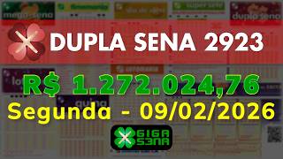 Resultado da Dupla Sena 2923, Segunda-feira, 09/02/2026