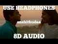 Snehithuda 8D AUDIO Sadhana Sargam Srinivas