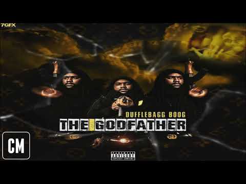 DuffleBagg Boog - The God Father [Full Mixtape + Download Link] [2018]