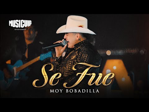 Moy Bobadilla - Se Fue (Video Oficial)
