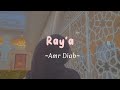 Ray A Amr Diab