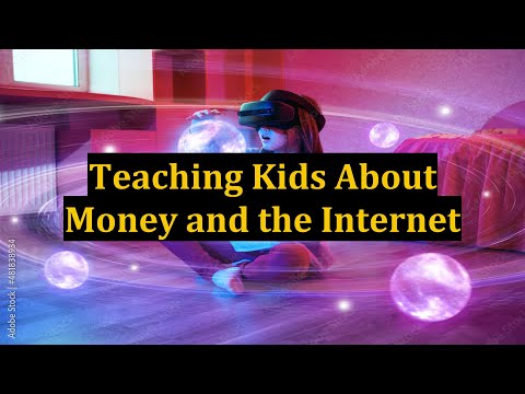 Teaching Kids About Money and the Internet