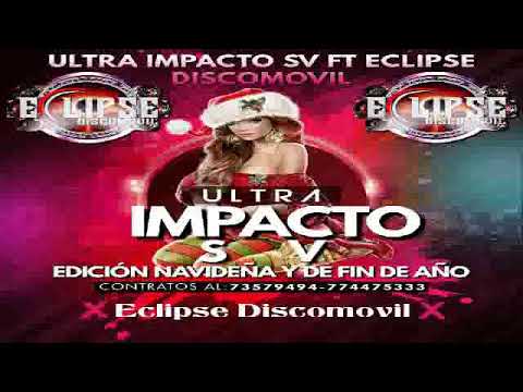 BACHATA MIXANTHONY DJ (DJ (EDICION NAVIDEÑA Y DE FIN DE AÑO DE ULTRA IMPACTO SV)