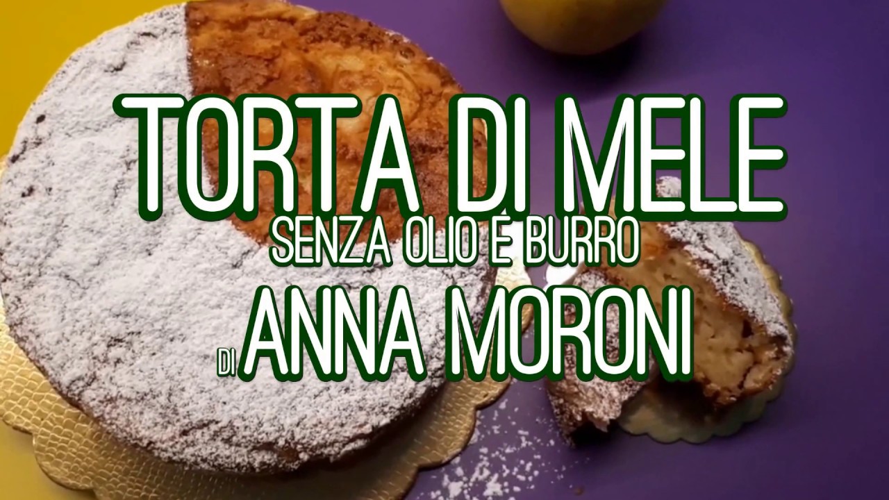 Watch Now Torta di mele (senza olio e burro) di Anna Moroni (ricetta) Torta di mele (senza olio e burro) di Anna Moroni (ricetta)
