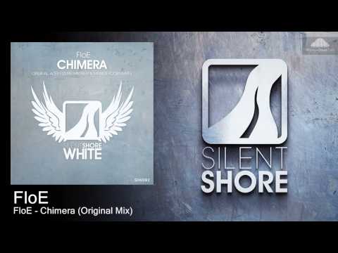FloE - Chimera (Original Mix)