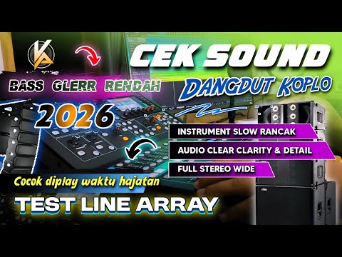 CEK SOUND DANGDUT KOPLO TERBARU 2026 | INSTRUMENT SLOW RANCAK AUDIO STEREO CLARITY