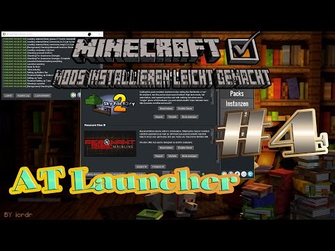 AT Launcher in Minecraft Mods installieren leicht gemacht #4 Tutorial