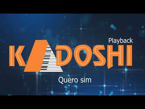 eu quero sim - Kadoshi