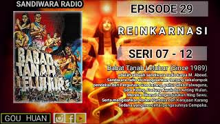 Download lagu Seri 07 - 12 | Episode 29 | Reingkarnasi || Babat Tanah Leluhur mp3