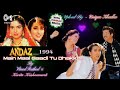 Main Maal Gaadi Andaz 1994 With Jhankar Beat Kavita Krishnamurti Vinod Rathod Mp3
