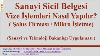 SANAYİ SİCİL BELGESİ VİZE İŞLEMLERİ NASIL YAPILIR?