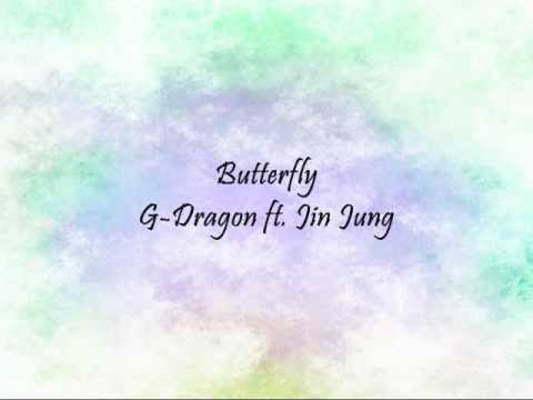 G-Dragon ft. Jin Jung - Butterfly [Han & Eng]