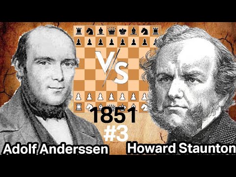 Adolf Anderssen VS Howard Staunton in 1851 at London | England VS Germany | Italian Game Opening #03