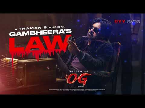 Only Gambheera's Law Song | They Call Him OG | Pawan Kalyan | Priyanka Arul Mohan | Thaman S