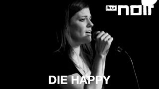 Die Happy - Rebel In You (live bei TV Noir)