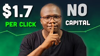 How I Earn $1.7 Per Click ( Legit Method For Beginners