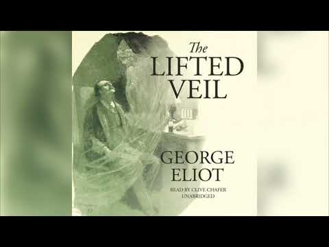 The Lifted Veil FULL AUDIOBOOK - George Eliot