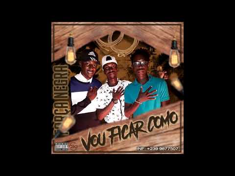 Força Negra   Vou Ficar Como ft Black J & Negro JFmusicprod