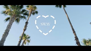 The Sway - &quot;Naturally&quot;