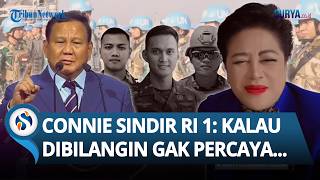 Sindiran Connie Bakrie ke Prabowo soal 3 TNI Gugur di Lebanon: Kalau Dibilangin Gak Pernah Percaya
