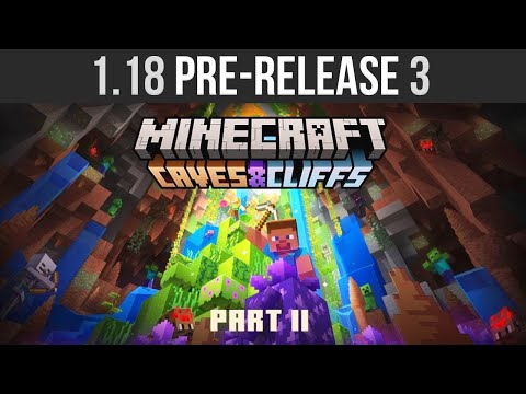Minecraft 1.18 Pre-Release 3 - Release Date For Minecraft 1.18