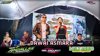 Download lagu DAWAI ASMARA ~ MC REBO feat KASIH PERMATA || NEW ANDALLAS RIBORN || LAILY AUDIO mp3