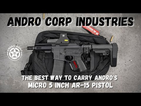 Best Way to Carry Your 5 inch AR15 Pistol | Andro Corp 5 inch Micro Series
