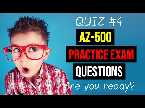 Microsoft AZ 500 Practice Quiz 1 video self assessment