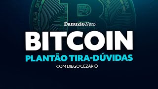 Bitcoin - Plantão tira-dúvidas com o Prof. Diego Cezário