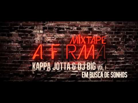 Kappa Jotta FT Dj Big - Em Busca de Sonhos