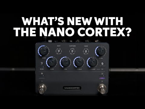 Neural DSP Nano Cortex New Firmware | Deep Dive