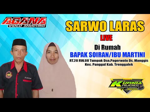 LIVE Sarwo Laras Di rumah Bpk.Soiran Manggis Panggul