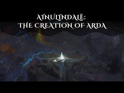Ainulindalë: The Creation of Arda - Silmarillion Explained