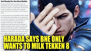 Harada Says Bandai Namco Executives Are ONLY Interested Milking in Tekken 8 & It's Obvious Now