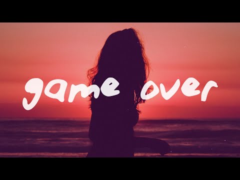 Julia Alexa & Rnla- Game Over (Lyrics)