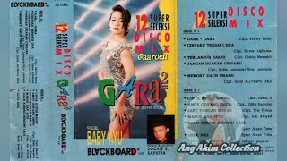Download lagu GARA GARA [ SUPER SELEKSI DISCO MIX ] || BABY AYU & VARIOUS ARTIST mp3