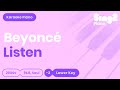 Beyoncé - Listen (Lower Key) Karaoke Piano