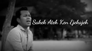 Download lagu Lirik lagu Sakek Ateh Ken Ejekajeh - Fariez Meonk Band mp3 Download lagu Lirik lagu Sakek Ateh Ken Ejekajeh - Fariez Meonk Band mp3