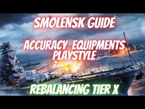 Wows Blitz Smolensk guide - Run Shima Run!