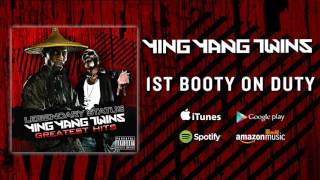 Ying Yang Twins - 1st Booty On Duty