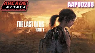 The Last of Us [AAPOD288]