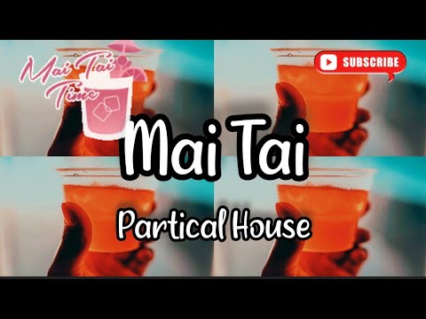 Mai Tai- Particle House- (feat. Mia Pfirrman), Lyrics/Lyric Video