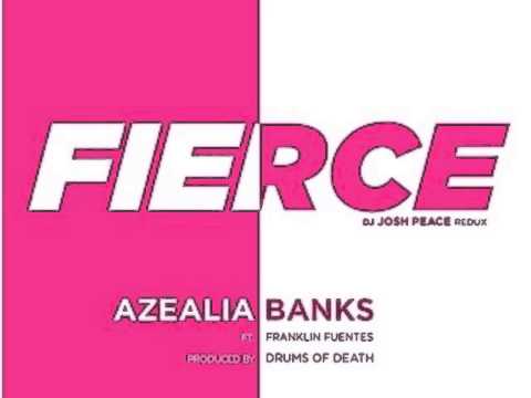 Azealia Banks - Fierce (Josh Peace Mustache Redux)