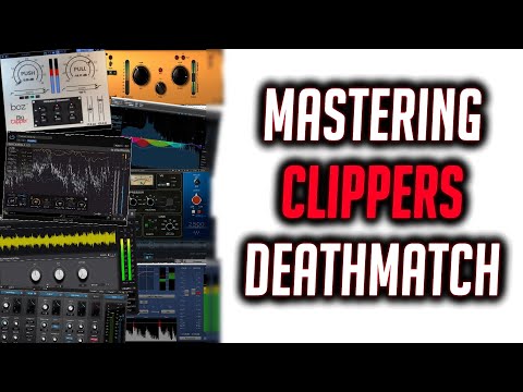 Mastering Clippers DeathMatch 2020 Pt.1 Which is the Best Plugin?