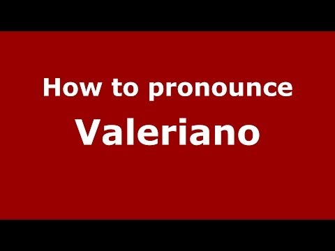 How to pronounce Valeriano (Brazilian Portuguese/Brazil)  - PronounceNames.com