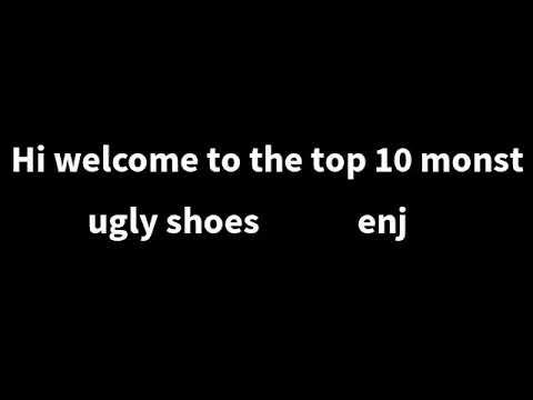 Top 15 most ugly shoes