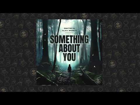 Dmitrii G, Alex Menco - Something About You