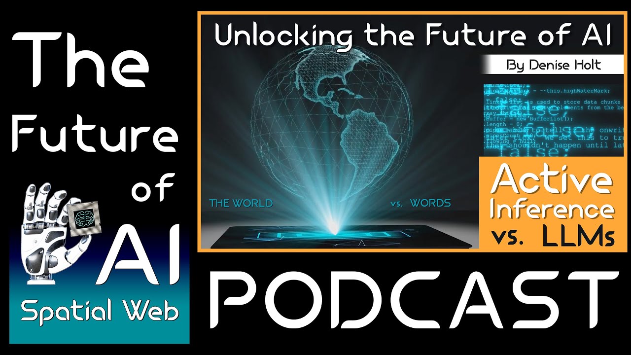 Unlocking the Future of AI  |  Active Inference vs LLMs